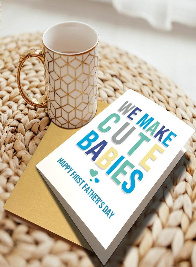 Chenive Happy First Father's Day Card for Husband, Funny 1st Father's Day Card from Wife, First Fathers Day Gift Ideas for New Dad, We Make Cute Babies - Image 3